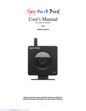 Spy On A Bird Network Camera User Manual