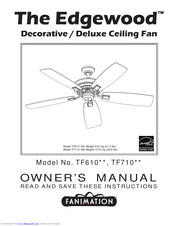 Fanimation The Edgewood TF710 Series Owner's Manual