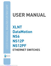 XLNT Advanced Technologies DataMotion NS6 User Manual