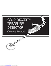 First Texas Products GOLD DIGGER TREASURE DETECTOR Owner's Manual