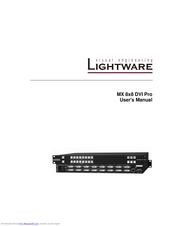 Lightwave MX 8x8 DVI Pro User Manual