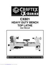 Craftex CX801 User Manual