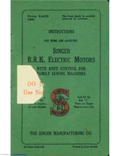 Singer B.R.K. Instructions For Using And Adjusting