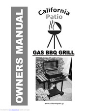 California Patio Gas BBQ Grill Owner's Manual