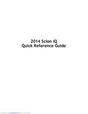 Scion 2014 iQ Quick Reference Manual