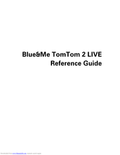 Tomtom Blue&Me-TomTom 2 LIVE Reference Manual