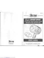 Vector Super Sport Spot Owner's Manual