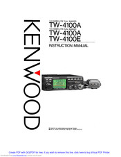 Kenwood TW-4100A Instruction Manual