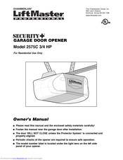 Chamberlain LiftMaster Security+ 2575C 3/4 HP Owner's Manual