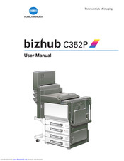 Konica Minolta BIZHUB C352P User Manual
