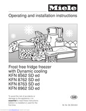 Miele KFN 8562 SD ed Operating And Installation Instructions