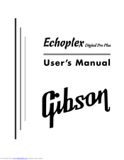 Gibson Echoplex Digital Pro Plus User Manual
