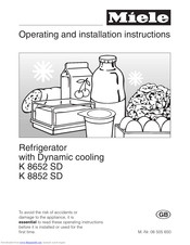 Miele K 8652 SD Operating And Installation Instructions