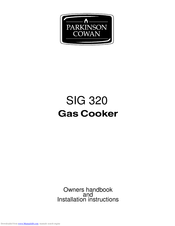 Parkinson Cowan SIG 320 Operating And Installation Instructions