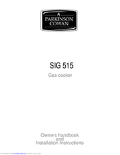 Parkinson Cowan SIG 515 Operating And Installation Instructions