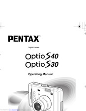 PENTAX OPTIO S30 Operating Manual