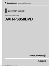 PIONEER AVH-P6050DVD Operation Manual