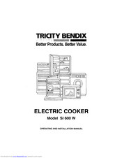 Tricity Bendix SI 600 W Operating And Installation Manual