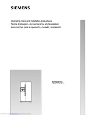 SIEMENS S20CS Series Operating, Care And Installation Instructions Manual