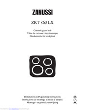 Zanussi ZKH 863 LX Installation And Operating Instructions Manual