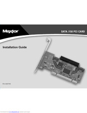 Maxtor SATA /150 PCI CARD Installation Manual