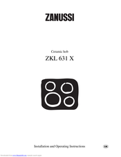 Zanussi ZKL 631 X Installation And Operating Instructions Manual