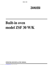Zanussi ZSF 30 W Operating And Installation Manual