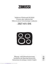 Zanussi ZKT 651 DX Installation And Operating Instructions Manual