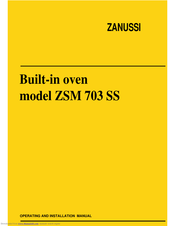 Zanussi ZSM 703 SS Operating And Installation Manual