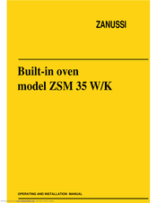 Zanussi ZSM 35 W Operating And Installation Manual