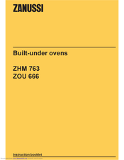 Zanussi ZOU 666 Instruction Booklet