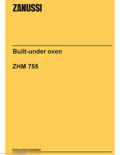 Zanussi ZHM 755 Instruction Booklet