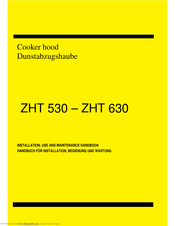 Zanussi ZHT 920 Installation & Use Manual