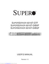 Supero SUPERO SUPERSERVER 6016T-GTF User Manual