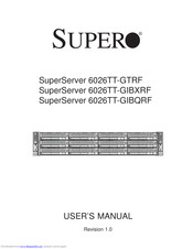 Supero SUPERO SuperServer 6026TT-GIBXRF User Manual