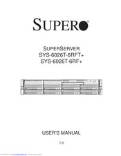 Supero SUPERO SUPERSERVER SYS-6026T-6RFplus User Manual
