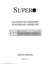 Supero SUPERO SUPERSERVER 8026B-6RF User Manual