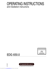 Kuppersbusch EDG 650.0 Operating Instructions And Installation Instructions