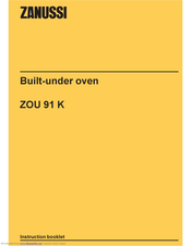 Zanussi ZOU 91 K Instruction Booklet