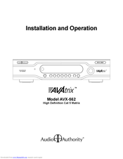 Audio Authority High Definition Cat 5 Matrix AVX-562 Installation And Operation Manual