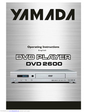 YAMADA DVD 2600 Operating Instructions Manual