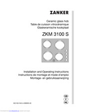 Zanker ZKM 3100 S Installation And Operating Instructions Manual