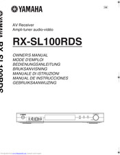 Yamaha RX-SL100RDS Owner's Manual