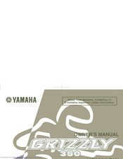 Yamaha GRIZZLY 350 Owner's Manual