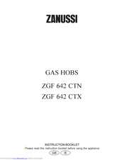 Zanussi ZGF 642 CTX Instruction Booklet
