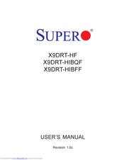 Supero X9DRT-HIBQF User Manual