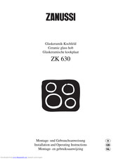 Zanussi ZK 630 L Installation And Operating Instructions Manual