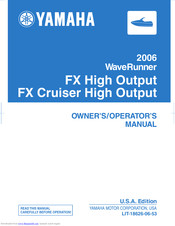 Yamaha 2006 WaveRunner FX Cruiser High Output Owner's/Operator's Manual