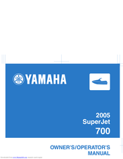 Yamaha 2005 SuperJet 700 Owner's/Operator's Manual