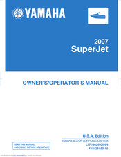 Yamaha SUPERJET 2007 Owner's/Operator's Manual